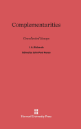 Complementarities: Uncollected Essays