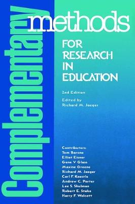 Complementary Methods for Research in Education - Jaeger, Richard M