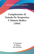 Complemento Al Tratado de Terapeutica y Materia Medica (1844)
