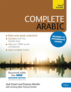 Complete Arabic Beginner to Intermediate Course: (Book and Audio Support)