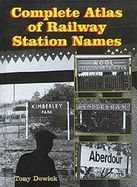 Complete atlas of railway station names