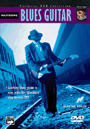 Complete Blues Guitar Method: Mastering Blues Guitar, DVD