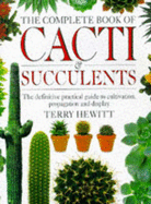 Complete Book of Cacti & Succulents