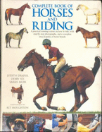 Complete Book of Horses and Riding - Draper, Judith; Sly, Debby; Muir, Sarah