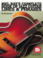 Complete Book of Jazz Guitar Lines & Phrases