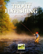 Complete Book of Trout Flyfishing