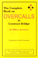 Complete Book on Overcalls - Lawrence, Mike