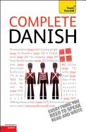 Complete Danish Beginner to Intermediate Course: Learn to read, write, speak and understand a new language with Teach Yourself
