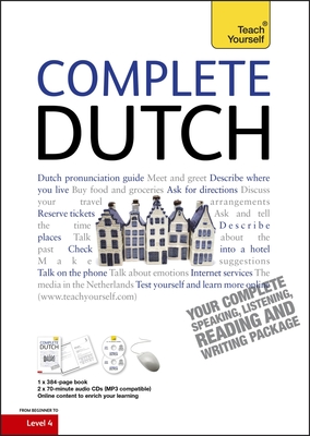 Complete Dutch Beginner to Intermediate Course: (Book and audio support) - Strik, Dennis, and Quist, Gerdi