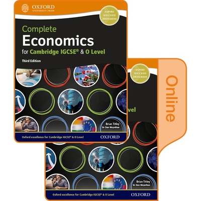 Complete Economics for Cambridge IGCSE (R) and O Level: Print & Online Student Book Pack - Moynihan, Dan, and Titley, Brian