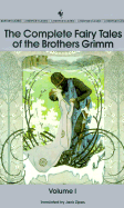 Complete Fairy Tales of the Brothers Grimm