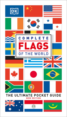 Complete Flags of the World: The Ultimate Pocket Guide - DK