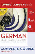 Complete German: The Basics (Book and CD Set): Includes Coursebook, 4 Audio CDs, and Learner's Dictionary