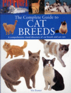 Complete Guide: Cat Breeds