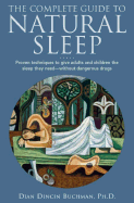 Complete Guide to Natural Sleep - Buchman, Dian Dincin, Ph.D.