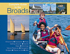 COMPLETE GUIDE TO NORFOLK BROADS