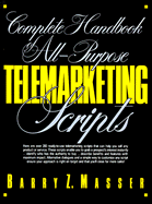 Complete Handbook of All-Purpose Telemarketing Scripts