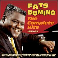 Complete Hits, 1950-62 - Fats Domino