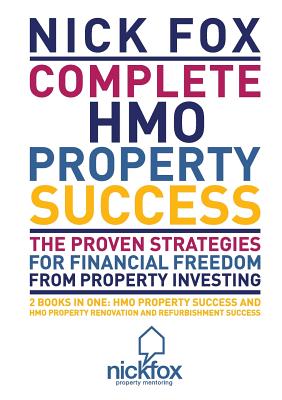 Complete HMO Property Success - Fox, Nick, Dr.