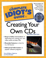 Complete Idiot's Guide to Creating Your Own CDs