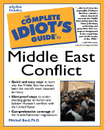 Complete Idiot's Guide to Middle East Conflict