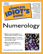 Complete Idiot's Guide to Numerology - Lagerquist, Kay, PH.D., and Lenard, Lisa