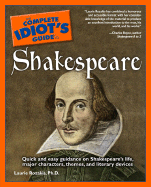 Complete Idiot's Guide to Shakespeare