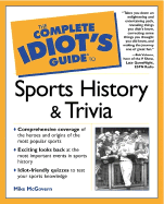 Complete Idiot's Guide to Sports History and Trivia