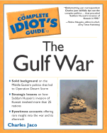 Complete Idiot's Guide to the Gulf War - Jaco, Charles