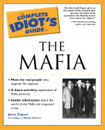 Complete Idiot's Guide to the Mafia