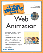 Complete Idiot's Guide to Web Animation