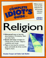 Complete Idiot's Guide to World Religions