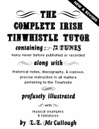 Complete Irish Tin Whistle Tutor -- Book Only