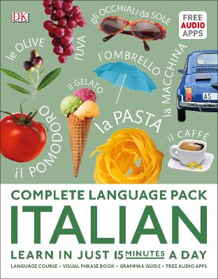 Complete Language Pack Italian: Learn in just 15 minutes a day - DK