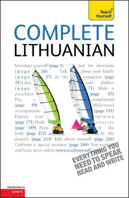 Complete Lithuanian Beginner to Intermediate Course: Learn to read, write, speak and understand a new language with Teach Yourself - Ramoniene, Meilute, and Stumbriene, Virginija