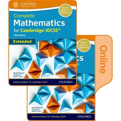 Complete Mathematics for Cambridge IGCSE (R) Student Book (Extended): Print & Online Student Book Pack - Rayner, David, and Bettison, Ian, and Taylor, Mathew