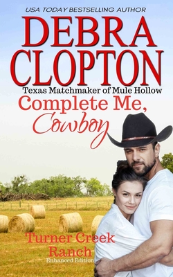 Complete Me, Cowboy - Clopton, Debra