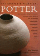 Complete Practical Potter - Warshaw, Josie