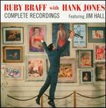 Complete Recordings Featuring Jim Hall (Remastered) - Ruby Braff/Hank Jones
