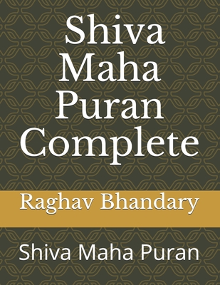 Complete Shiva Maha Puran: Shiva Maha Puran - Bhandary, Raghav Ram