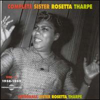 Complete Sister Rosetta Tharpe, Vol. 6 - Tharpe, Sister Rosetta