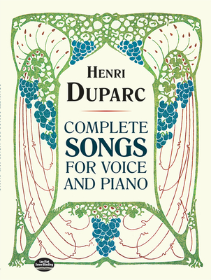 Complete Songs for Voice and Piano - Duparc, Henri