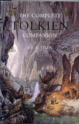 Complete Tolkien Companion - Tyler, J E a, and Jea, Tyler