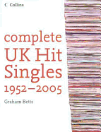 Complete U. K. Hit Singles 2005