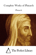 Complete Works of Plutarch
