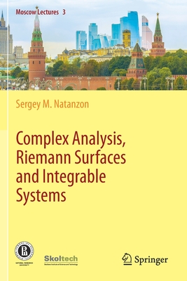 Complex Analysis, Riemann Surfaces and Integrable Systems - Natanzon, Sergey M, and Tsilevich, Natalia (Translated by)