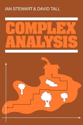 Complex Analysis - Stewart, Ian, Dr., and Tall, David Orme (Photographer)