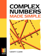 Complex Numbers Made Simple