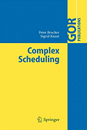 Complex Scheduling