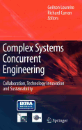 Complex Systems Concurrent Engineering: Collaboration, Technology Innovation and Sustainability